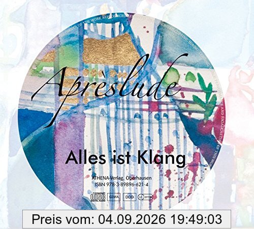 Aprèslude: Alles ist Klang