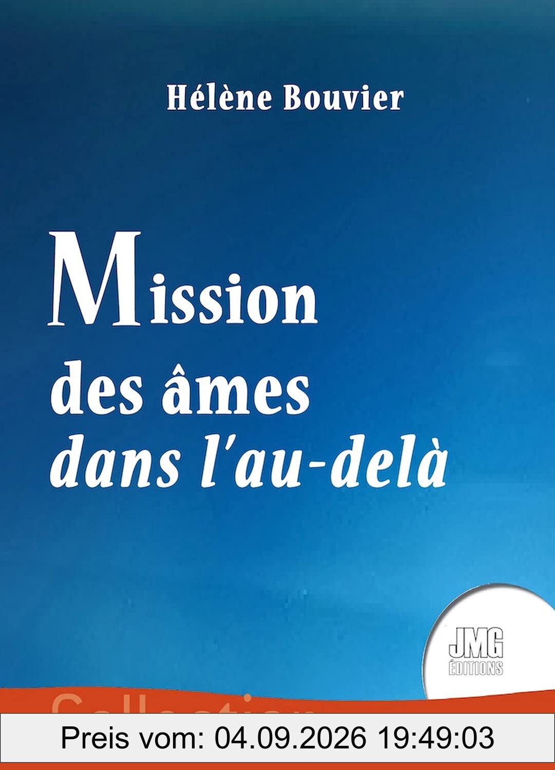 Mission des âmes dans l'au-delà