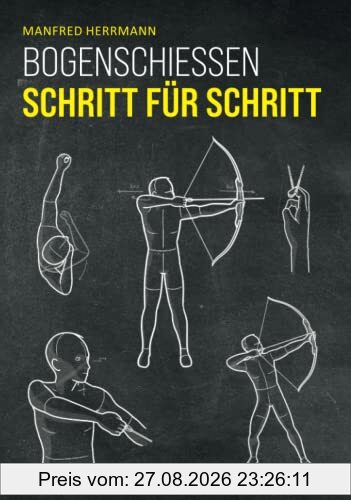 Bogenschießen Schritt für Schritt