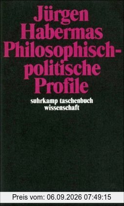 Philosophisch-politische Profile (suhrkamp taschenbuch wissenschaft)
