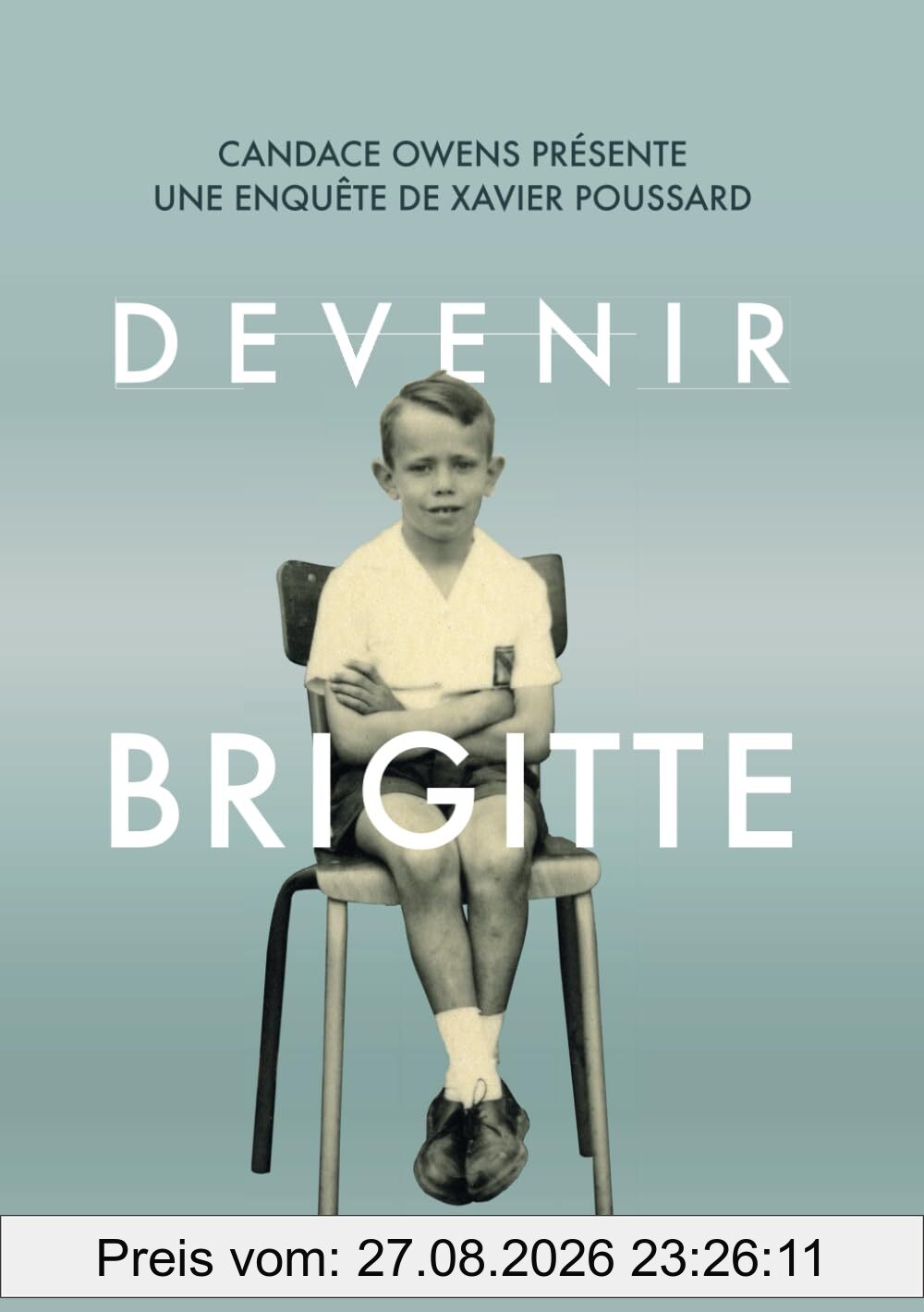 Devenir Brigitte