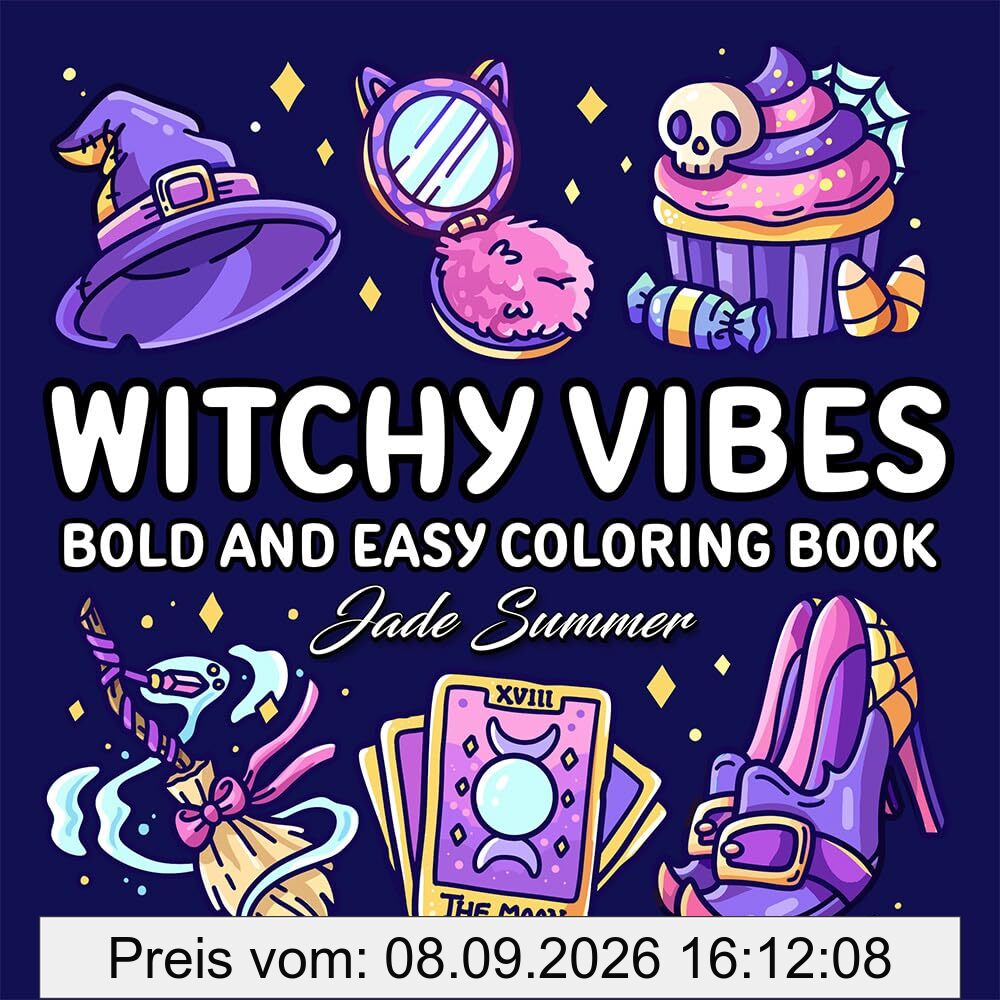 Witchy Vibes: Bold and Easy Coloring Book for Adults, Teens, and Seniors with Simple and Spooky Designs for Relaxation (Bold and Easy Coloring Books)