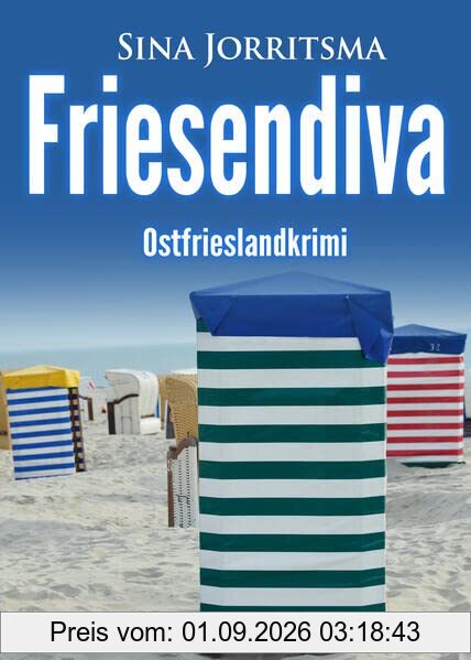 Friesendiva. Ostfrieslandkrimi