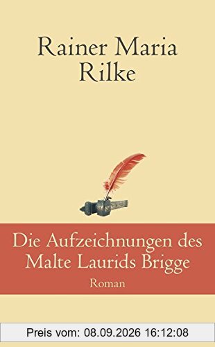 Die Aufzeichnungen desMalte Laurids Brigge (Klassiker der Weltliteratur)