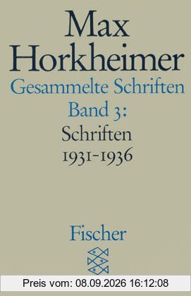 Gesammelte Schriften, 19 Bde., Bd.3, Schriften 1931-1936