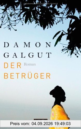 Der Betrüger: Roman