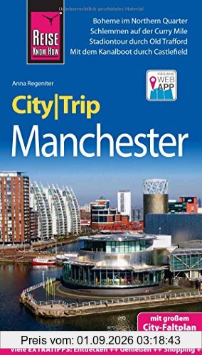Reise Know-How CityTrip Manchester: Reiseführer mit Stadtplan und kostenloser Web-App