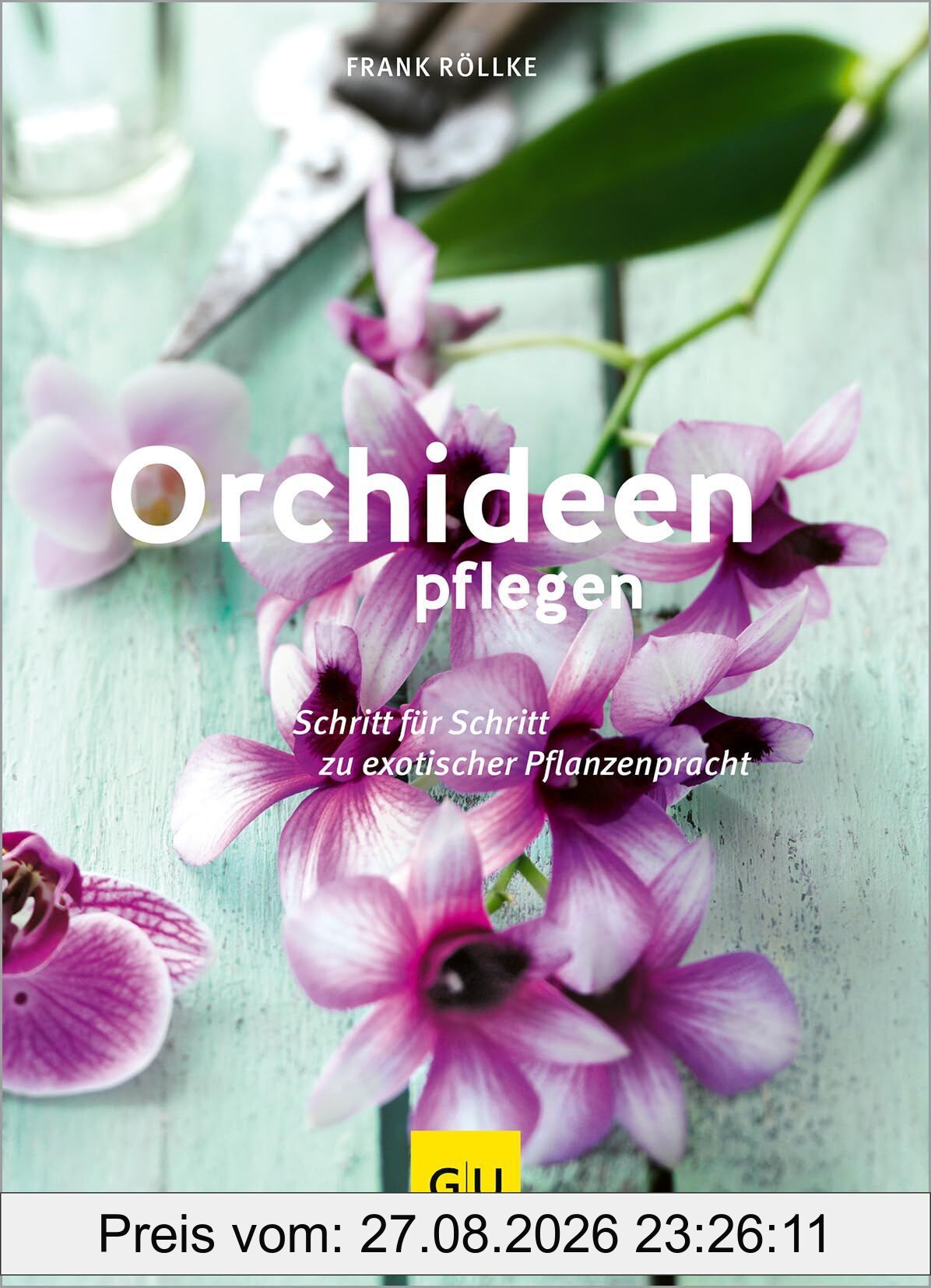 Orchideen pflegen