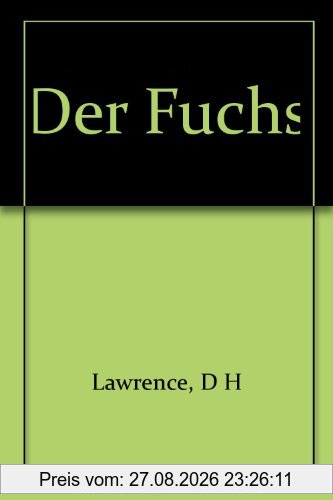 Der Fuchs: Schauen und Wissen!