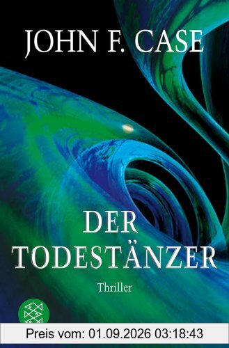 Der Todestänzer: Thriller