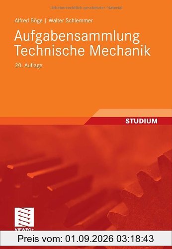 Aufgabensammlung Technische Mechanik