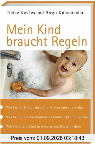 Mein Kind braucht Regeln