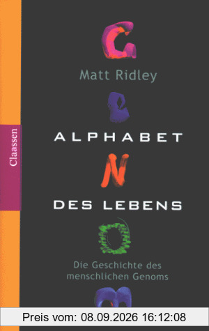 ALPHABET DES LEBENS Die Geschichte des menschlichen Genoms