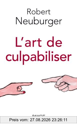 L'art de culpabiliser