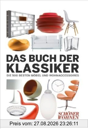 Schöner Wohnen - Das Buch der Klassiker