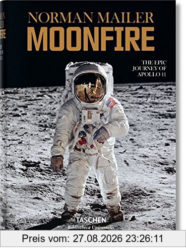 Norman Mailer. MoonFire. Die legendäre Reise der Apollo 11