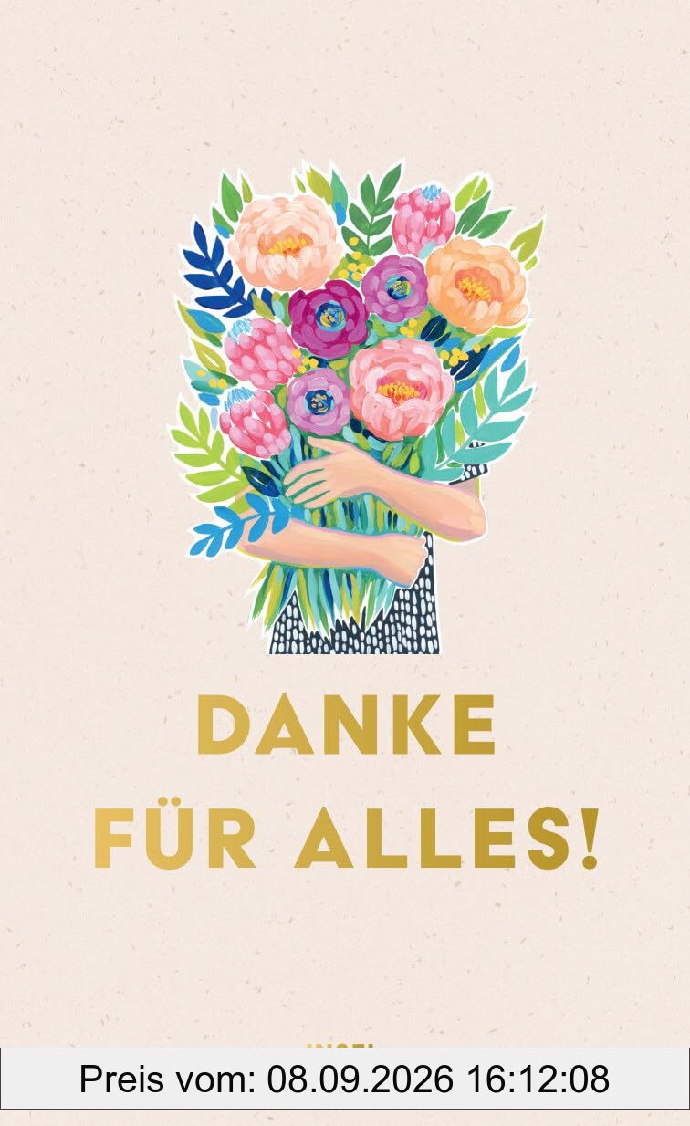 Danke für alles!: Geschichten und Gedichte | Ein Geschenkbuch, das glücklich macht und das Herz erwärmt