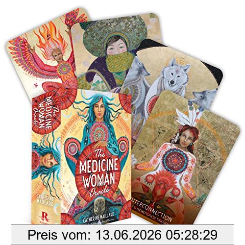 Catherine Maillard The Medicine Woman Oracle, Discover The Archetypes Of The Divine Feminine 49 Gilded Cards And 196-page Book