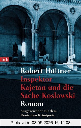 Inspektor Kajetan und die Sache Koslowski: Roman
