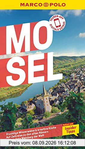 MARCO POLO Reiseführer Mosel: Reisen mit Insider-Tipps. Inkl. kostenloser Touren-App