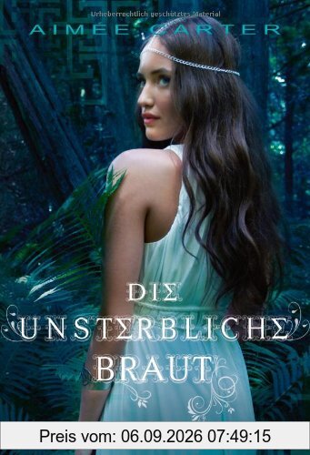 Die unsterbliche Braut