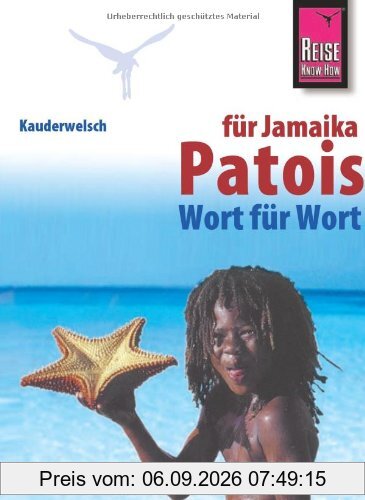 Kauderwelsch, Patois für Jamaikareisende