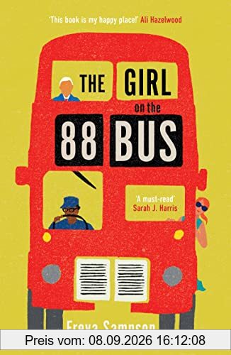The Girl on the 88 Bus: The most heart-warming novel of 2022, perfect for fans of Libby Page