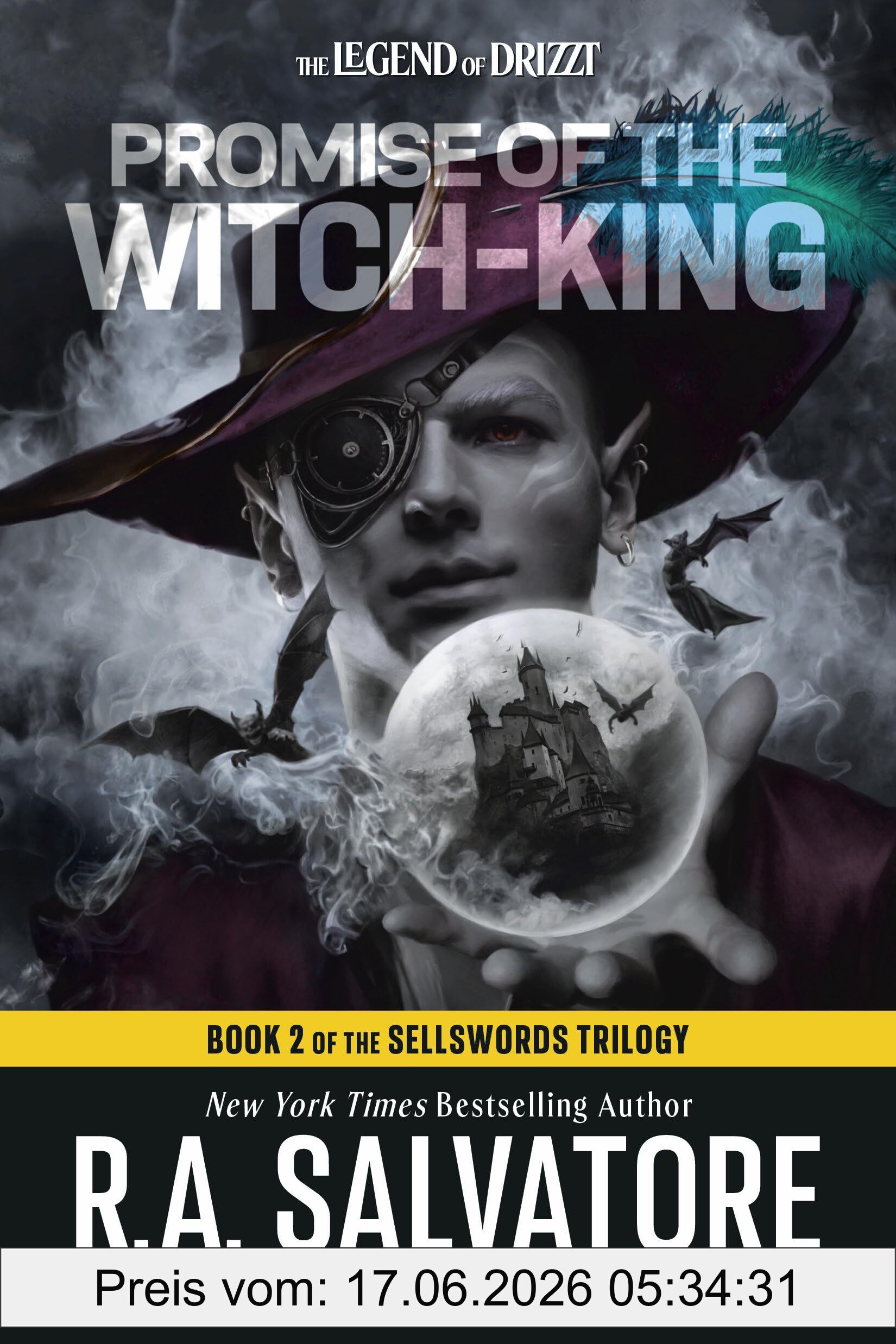 Salvatore, R. A. Promise Of The Witch-King, Dungeons & Dragons, Book 2 Of The Sellswords Trilogy (D&d The Legend Of Drizzt, The Sellswords Trilogy, 15-2)