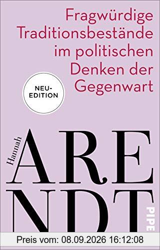 Fragwürdige Traditionsbestände im politischen Denken der Gegenwart: Vier Essays