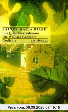 Les Quatrains Valaisans / Die Walliser Gedichte