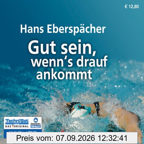 Hans Eberspächer Gut Sein, Wenn's Drauf Ankommt