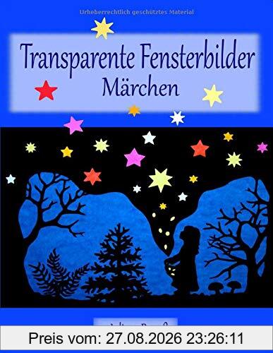 Transparente Fensterbilder - Märchen