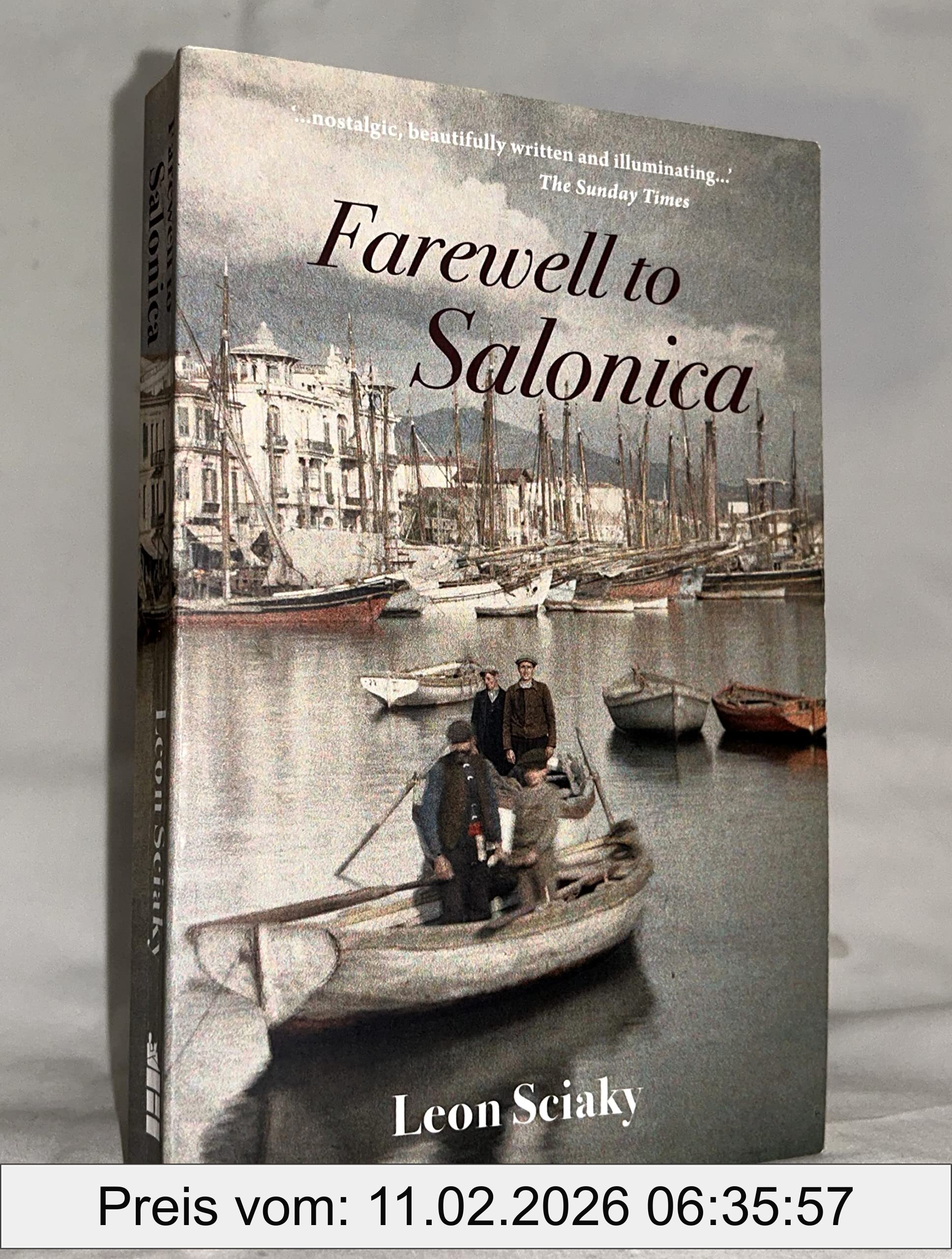 Leon Sciaky Farewell To Salonica, City Of The Crossroads, City At The Crossroads