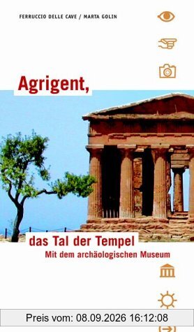 Agrigent, das Tal der Tempel. Mit dem archäologischen Museum