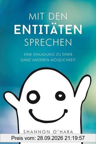 Mit Den Entitäten Sprechen - Talk to The Entities - German
