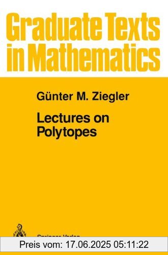 Binding : Taschenbuch, Edition : Softcover reprint of the original 1st ed. 1995, Label : Springer, Publisher : Springer, NumberOfItems : 1, PackageQuantity : 1, medium : Taschenbuch, numberOfPages : 388, publicationDate : 2013-10-04, releaseDate : 2013-10-04, authors : Ziegler, Günter M., languages : english, ISBN : 038794365X