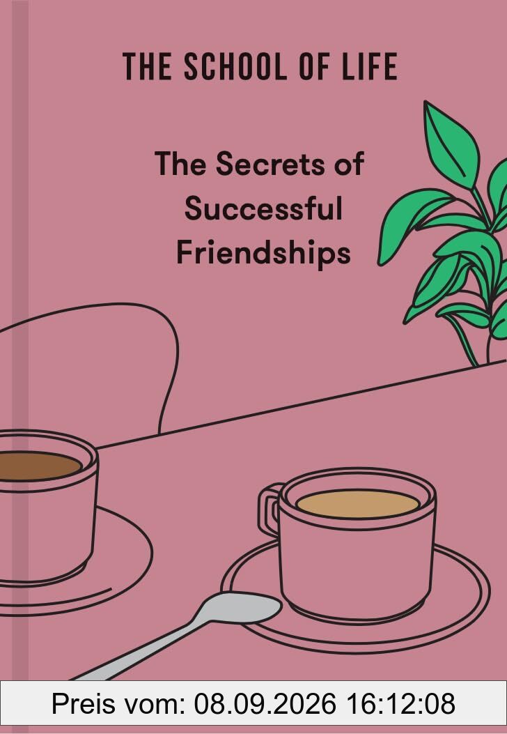 The Secrets of Successful Friendships (The Secrets Series, 2)