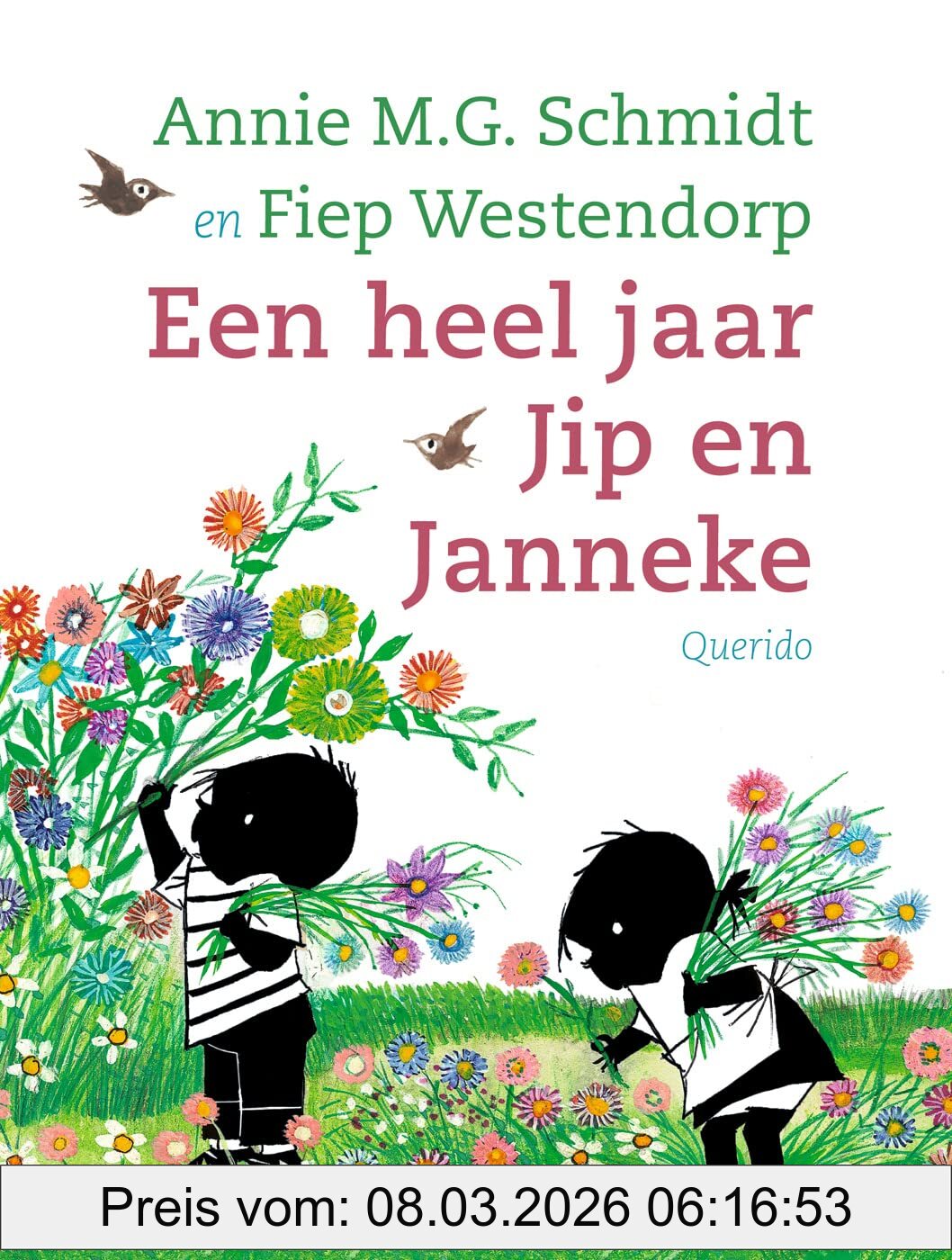 Schmidt, Annie M.G. Een Heel Jaar Jip En Janneke