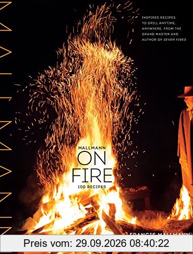 Mallmann on Fire