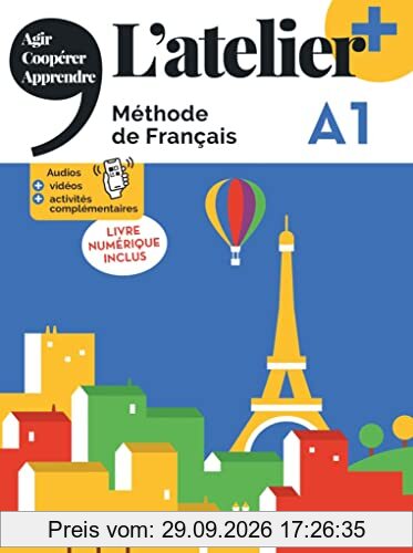 L'atelier, méthode de français A1 : livre numérique inclus