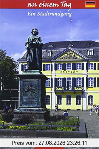 Bonn an einem Tag: Ein Stadtrundgang