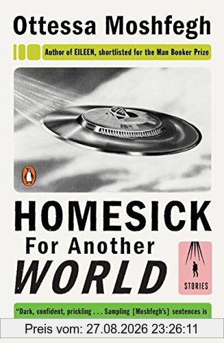 Homesick for Another World: Stories