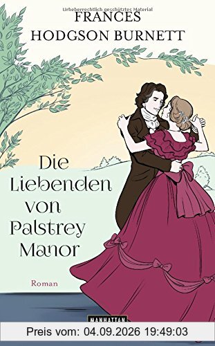 Die Liebenden von Palstrey Manor: Roman