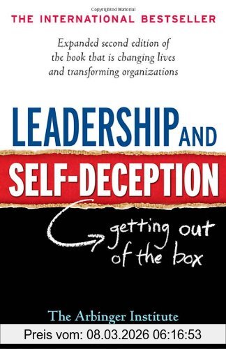 Arbinger Institute Leadership And Self-Deception, Getting Out Of The Box