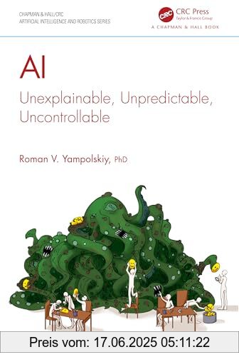 Binding : Taschenbuch, Edition : 1, Label : Chapman and Hall/CRC, Publisher : Chapman and Hall/CRC, medium : Taschenbuch, numberOfPages : 264, publicationDate : 2024-02-23, releaseDate : 2024-02-23, authors : Yampolskiy, Roman V., ISBN : 103257626X