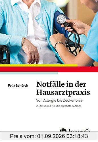 Notfälle in der Hausarztpraxis: Von Allergie bis Zeckenbiss