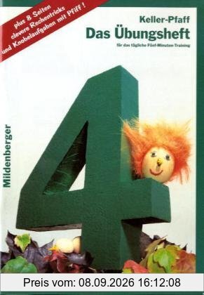 Das Mathebuch - Ausgabe für Baden-Württemberg /Berlin /Brandenburg /Bremen /Mecklenburg-Vorpommern /Niedersachsen /Nordrhein-Westfalen: Das Übungsheft 4