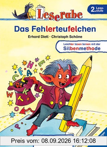 Leserabe - Das Fehlerteufelchen: Leichter lesen lernen mit der Silbenmethode. 2. Lesestufe