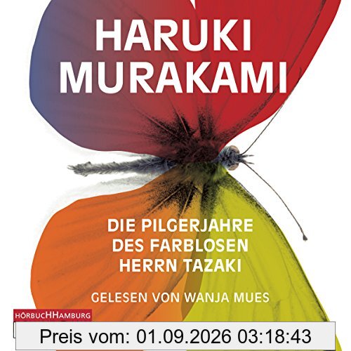 Die Pilgerjahre des farblosen Herrn Tazaki: 7 CDs