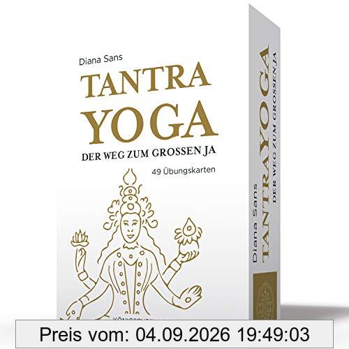 Tantra-Yoga - Der Weg zum Großen JA! 49 Übungskarten mit Anleitung: 49 bungskarten mit Anleitung